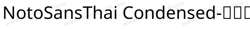 NotoSansThai Condensed字体转换